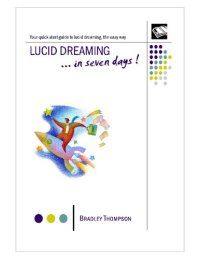 cover of the book Lucid Dreaming ...in seven days!