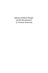 cover of the book Athenian Political Thought and the Reconstitution of American Democracy