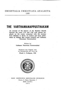 cover of the book The Varthamanappusthakam: an account of the history of the Malabar Church between the years 1773 and 1786