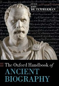 cover of the book The Oxford Handbook of Ancient Biography