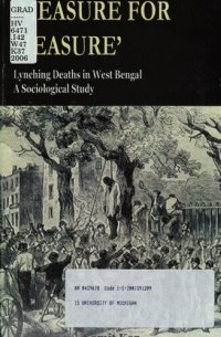 cover of the book Measure for measure : lynching deaths in West Bengal, a sociological study