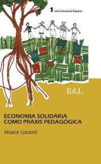 cover of the book Economia solidária como práxis pedagógica