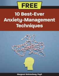 cover of the book 10 Best-Ever Anxiety-Management Techniques