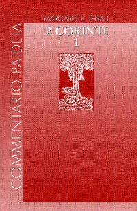 cover of the book Seconda Lettera ai Corinti. Introduzione. Commento ai capp. 1-7