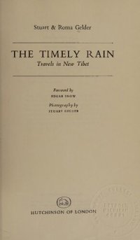 cover of the book The Timely Rain: Travels in new Tibet