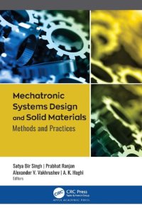 cover of the book Mechatronic Systems Design and Solid Materials: Methods and Practices