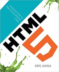 cover of the book Introduction to Web Development Using HTML 5