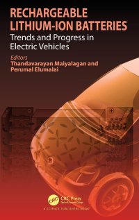 cover of the book Rechargeable Lithium-Ion Batteries: Trends and Progress in Electric Vehicles