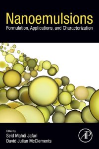 cover of the book Nanoemulsions: Formulation, Applications, and Characterization