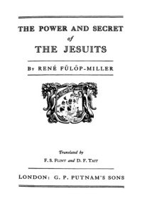 cover of the book The Power and Secret of the Jesuits