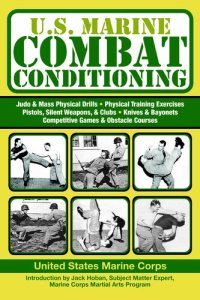 cover of the book U.S. Marine Combat Conditioning