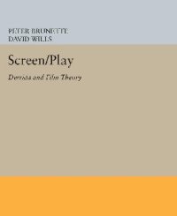 cover of the book Screen/Play. Derrida and Film Theory