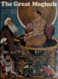 cover of the book The Great Moghuls