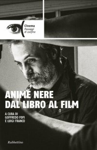 cover of the book Anime nere dal libro al film