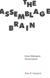 cover of the book The Assemblage Brain: Sense Making in Neuroculture