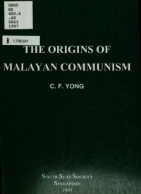 cover of the book The Origins of Malayan Communism