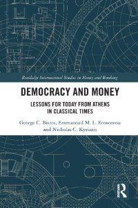 cover of the book Democracy and Money: Lessons for Today from Athens in Classical Times