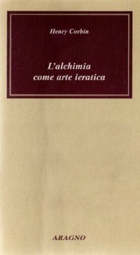 cover of the book L'alchimia come arte ieratica