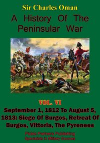 cover of the book A History of the Peninsular War Vol IV