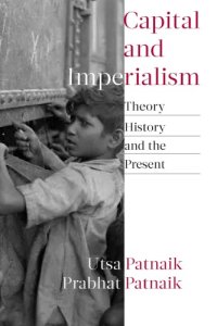 cover of the book Capital And Imperialism: Theory, History, And The Present