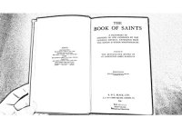 cover of the book The Book of Saints: A Dictionary of Servants of God Canonized by the Catholic Church: Extracted from the Roman and Other Martyrolgies