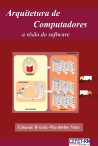 cover of the book Arquitetura de Computadores: A visão do software