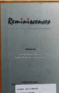 cover of the book Reminiscences : Excerpts from Oriya and Bangla Autobiographies