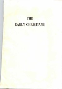 cover of the book THE EARLY CHRISTIANS AFTER THE DEATH OF THE APOSTLES Selected and Edited from all the Sources of the First Centuries