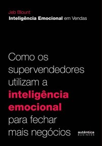 cover of the book Inteligência Emocional em Vendas