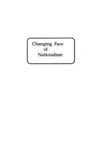 cover of the book Changing Face of Nationalism : The Case of Bangladesh