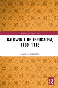 cover of the book Baldwin I of Jerusalem, 1100-1118