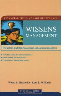 cover of the book Wissensmanagement : effizientes Knowledge Management aufbauen und integrieren