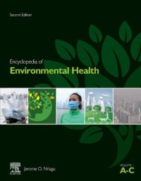 cover of the book Encyclopedia of Environmental Health [6 Volume Set]