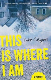 cover of the book This is Where I Am