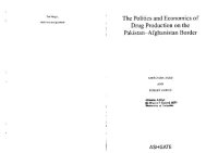 cover of the book The Politics and Economics of Drug Production on the Pakistan Afghanistan Border