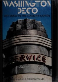 cover of the book Washington Deco: Art Deco Design in the Nation's Capital