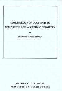 cover of the book Cohomology of quotients in symplectic and algebraic geometry