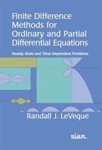 cover of the book Finite Difference Methods for Ordinary and Partial Differential Equations: Steady-State and Time-Dependent Problems