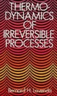 cover of the book Thermodynamics of Irreversible Processes