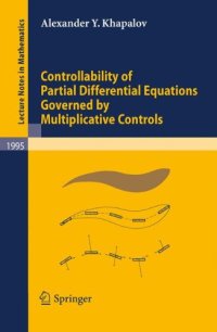 cover of the book Controllability of partial differential equations governed by multiplicative controls