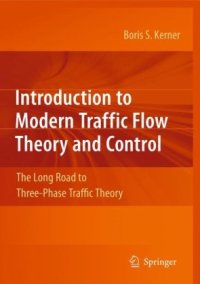 cover of the book Introduction to Modern Traffic Flow Theory and Control: The Long Road to Three-Phase Traffic Theory