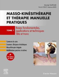 cover of the book Masso-kinesitherapie et therapie manuelle pratiques