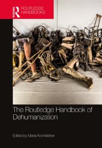 cover of the book The Routledge handbook of dehumanization