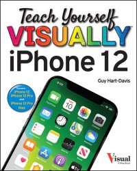 cover of the book Teach Yourself VISUALLY iPhone 12, 12 Pro, and 12 Pro Max