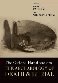 cover of the book The Oxford Handbook of the Archaeology of Death and Burial