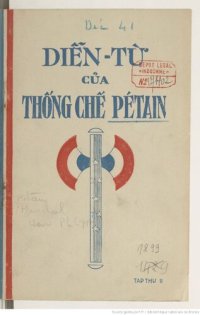 cover of the book Diễn-từ của Thống-Chế Pétain. Tập thứ II