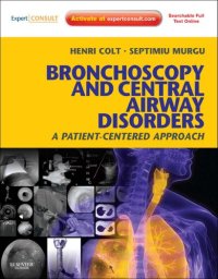 cover of the book Bronchoscopy and Central Airway Disorders: A Patient-Centered Approach