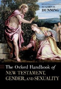 cover of the book The Oxford Handbook of New Testament, Gender, and Sexuality