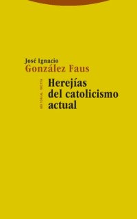 cover of the book Herejías del catolicismo actual