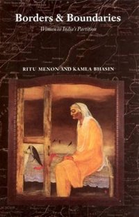 cover of the book Borders and Boundaries: How Women Experienced the Partition of India